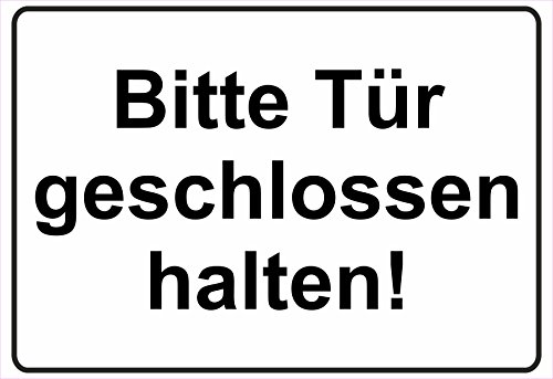 Schild Hinweisschild Hinweis Bitte Tür geschlossen halten Türe Keller Eingang von Netspares