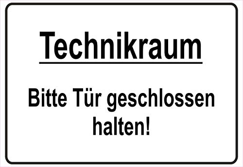 Schild Hinweisschild Hinweis Technikraum Bitte Tür geschlossen halten Elektrik von Netspares