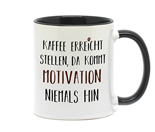 Nice-Presents-de Tasse Kaffee erreicht Stellen, da kommt Motivation Niemals hin EIN weiterer Klassiker für unsere Morgenmuffel. Für Sich selbst oder als tolles Geschenk. (Schwarz) von Nice-Presents-de