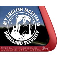 My English Mastiff Is Homeland Security | Dc1078Hs Hochwertige Klebefolie Fensteraufkleber von NickerStickers