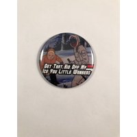 Gi Joe Public Service Ankündigungen - Get Off My Ice Kühlschrankmagnet von Nobsbuttonsdotcom