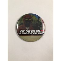Gi Joe Public Service Announcements - Raggae Guy Bus Rida Kühlschrankmagnet von Nobsbuttonsdotcom