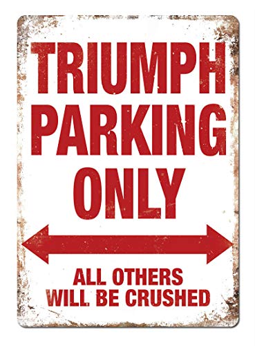 None Brand Triumph Parking Only Retro Wanddekoration Metall Blechschild bemalt Kunst Poster Dekoration Plakette Warnung Cafe Garage Party Spiel Zimmer Türschilder von Hongxin