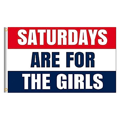 „Saturdays are for the Girls“-Flagge, Polyester, farbbeständig, für Außen- und Innendekoration von None