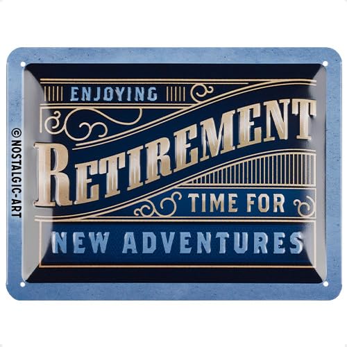 Nostalgic-Art Retro Blechschild, 15 x 20 cm, Retirement – Geschenk-Idee für Renter, aus Metall, Vintage Design mit Spruch von Nostalgic-Art