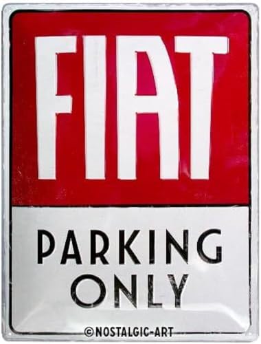 Nostalgic-Art Retro Blechschild, 30 x 40 cm, Fiat – Parking Only – Geschenk-Idee für Fiat-Zubehör Fans, aus Metall, Vintage Design von Nostalgic-Art