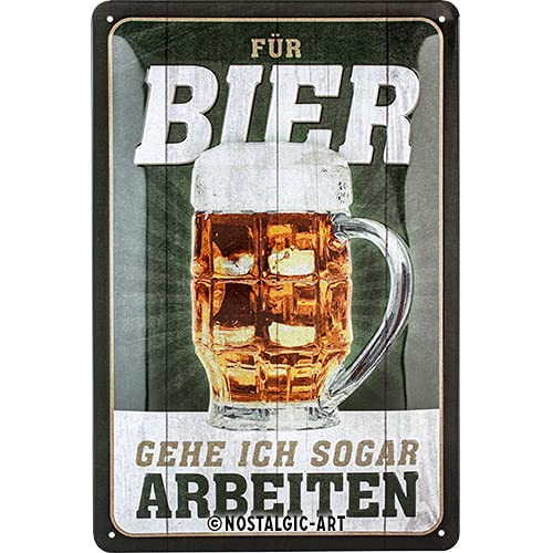 Nostalgic-Art Retro Blechschild, 20 x 30 cm, Für Bier arbeiten – Geschenk-Idee für Bier-Fans, aus Metall, Vintage Design mit Spruch von Nostalgic-Art