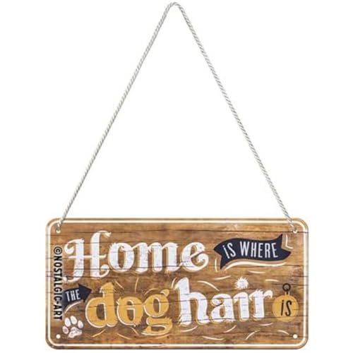 Nostalgic-Art Retro Hängeschild, 10 x 20 cm, Home is where the dog hair is – Geschenk-Idee für Hunde-Besitzer, aus Metall, Vintage Design von Nostalgic-Art