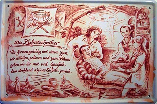 Beruf Zahntechniker Zahntechnikerin Blechschild Schild Blech Metall Metal Tin Sign 20 x 30 cm von Nostalgische Welten Andreas Schmidt