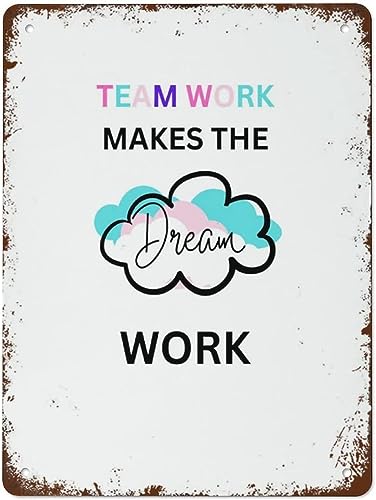 Inspirierende Zitate "Team Work Makes The Dream Work" Wandkunst Home Sense Of Design Lustiges Vintage-Retro-Stil Metall-Blechschild Dekor für Zuhause, Tor, Küche, Esszimmer, Bar, Café, Geschenk, 20,3 von Nufar