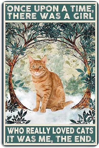 Metall-Blechschild "Cat Once Upon A Time There Was A Girl Who Really Loved Books And Cat Once Upon A Time There Was A Girl", Retro-Blechschild, Wanddekoration, Geschenk für Feiertage, Geburtstage Metall-Blechschild "Cat Once Upon A Time There Was A Girl Who Really Loved Books And Cat Once Upon A Time There Was A Girl", Retro-Blechschild, Wanddekoration, Geschenk für Feiertage, Geburtstage von Nufar