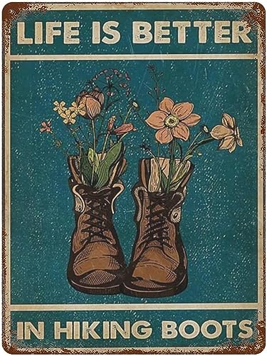 Metall-Blechschild im Vintage-Stil, Aufschrift "Life Is Better In Hiking Boots, Lovers", Geschenk für Wanderliebhaber, Valentinstag, lustige Neuheit, Küche, Bar, Club, Garage, Garten, Heimdekoration von Nufar