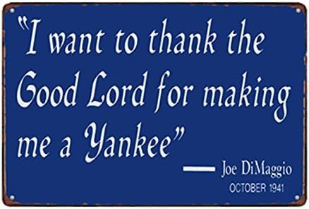 Metall-Blechschild mit Aufschrift "Thanks for making me yankee" für Bar, Café, Garage, Wanddekoration, Retro, Vintage, 14 x 20,3 cm, geeignet für Schlafzimmer, Restaurant, Badezimmer, Innen- und von Nufar