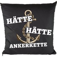 Kissen Inkl. Füllung Motiv "Hätte Hätte Ankerkette" Kissen Inkl. Füllung Motiv "Hätte Hätte Ankerkette" von NukularDesign