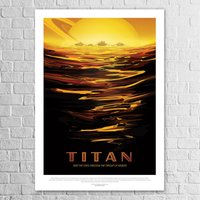 Kunstdruck Poster A3 „Titan" Weltraum Nasa Space Jpl Erde Science Bild Gemälde Kunstdruck Poster A3 „Titan" Weltraum Nasa Space Jpl Erde Science Bild Gemälde von NukularDesign