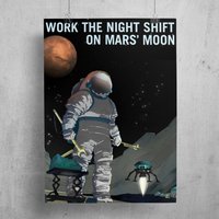 Kunstdruck Poster A3 „Work The Night Shift On Mars Moon" Weltraum Nasa Space Jpl Erde Science Bild Gemälde Kunstdruck Poster A3 „Work The Night Shift On Mars Moon" Weltraum Nasa Space Jpl Erde Science Bild Gemälde von NukularDesign