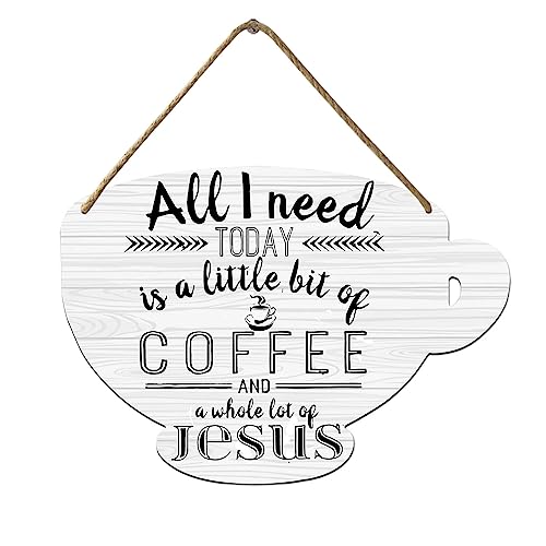 Holzschild mit Aufschrift "All I Need Today Is A Little Bit of Coffee and a Whole Lot of Jesus", Wandschild, Kaffeebar, Dekoration, Schild für Küche, Büro, Zuhause, Wand, Tischdekoration, 12 x 17 cm von Nwijvsn