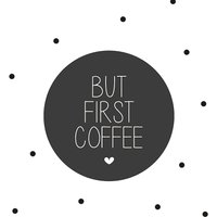 Wandsticker "But First Coffee" von ODMOMANI