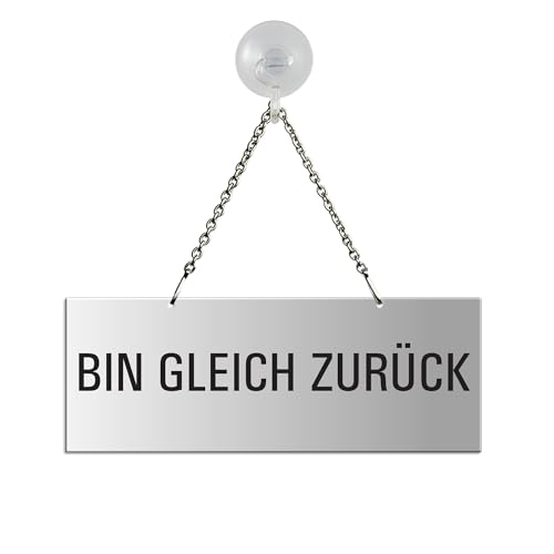Hängeschild Bin gleich zurück 175x65 mm mit Saugnapfhaken Aluminium silber-matt eloxiert Text einseitig Metallkette Nr.31046-ES von OFFORM DESIGN