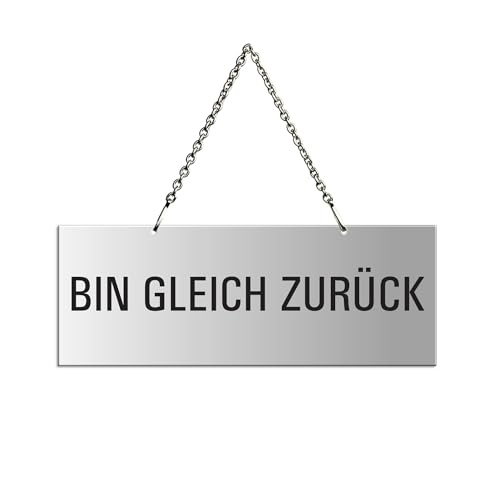 Hängeschild Bin Gleich Zurück 175x65 mm silber-matt eloxiert Text einseitig Metallkette Nr.31031-E von OFFORM DESIGN