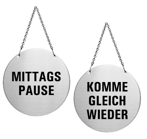 Wendeschild Türhänger Schild aus Edelstahl - Mittagspause/Komme gleich wieder Ø 130 mm Nr.6912 von OFFORM DESIGN