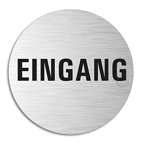 Schild Eingang Türschild aus Aluminium Edelstahloptik selbstklebend Ø 75 mm von OFFORM DESIGN