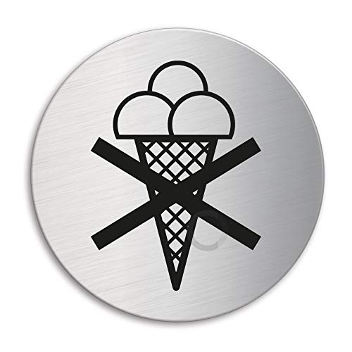 Schild Eis essen verboten Türschild aus Edelstahl Ø 100 mm selbstklebend Nr.7513 von OFFORM DESIGN