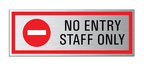 Sign No Entry Staff only Brushed Aluminium selbstklebend 175 x 65 x 1 mm von OFFORM DESIGN