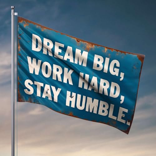 Flaggen für Studentenwohnheim, Dream Big, Work Hard, Stay Humble. Flagge für Jugendliche, 152 x 244 cm Flaggen für Studentenwohnheim, Dream Big, Work Hard, Stay Humble. Flagge für Jugendliche, 152 x 244 cm von OGBD