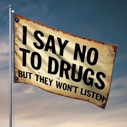 Lustige Raumdekoration, Aufschrift "I Say No To Drugs", 30 x 45 cm Lustige Raumdekoration, Aufschrift "I Say No To Drugs", 30 x 45 cm von OGBD
