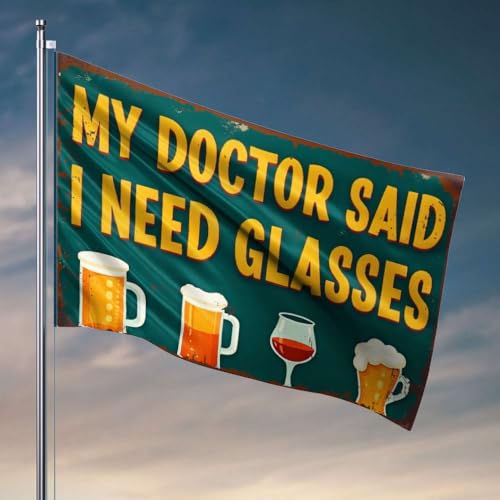 Veranda-Flagge, Motiv: My Doctor Said I Need Glasses, coole Wohnheim-Flagge, Schlafzimmer-Zubehör (120 x 180 cm) von OGBD