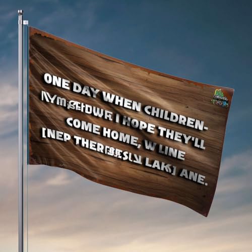 Veranda-Flagge "One Day When Children", coole Wohnheim-Flagge, Schlafzimmer-Zubehör (60 x 90 cm) von OGBD
