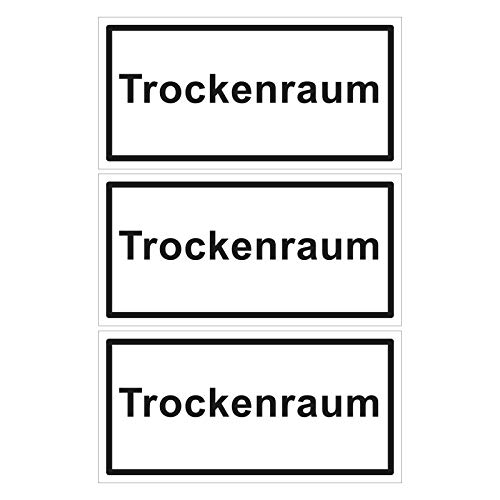 3 Hinweisschilder Türschilder Trockenraum 100 x 50 mm Aufkleber selbstklebende Folie Türhinweisschild Türaufkleber von OLShop AG