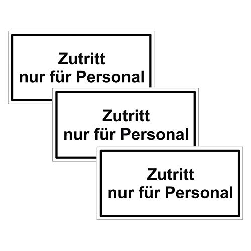 Hinweisschilder Türschilder Zutritt nur für Personal 200 x 100 mm 3 Stück/Bogen Folie Türaufkleber Hinweisschilder Türschilder Zutritt nur für Personal 200 x 100 mm 3 Stück/Bogen Folie Türaufkleber von OLShop AG