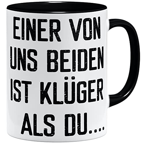 OM3® Einer von uns beiden ist klüger als Du... Tasse mit Spruch | Keramik Becher | 11oz 325ml | Beidseitig Bedruckt | Schwarz von OM3