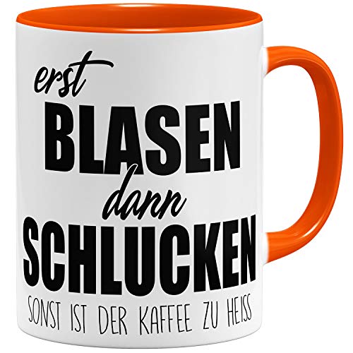 OM3® Erst Blasen dann Schlucken - Tasse mit Spruch - Statement - zweideutig | Keramik Becher | 11oz 325ml | Beidseitig Bedruckt | Orange von OM3