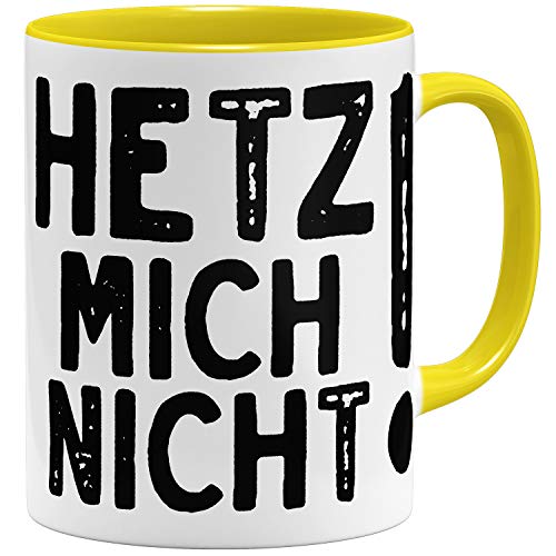 OM3® Hetz Mich Nicht Tasse mit Spruch - Statement | Keramik Becher | 11oz 325ml | Beidseitig Bedruckt | Gelb von OM3