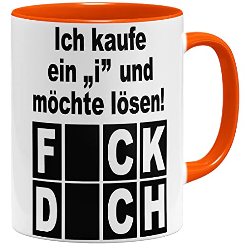 OM3® Ich kaufe ein i und möchte lösen - Fick Dich Tasse mit lustigem Spruch | Keramik Becher | 325ml | Beidseitig Bedruckt | Orange von OM3
