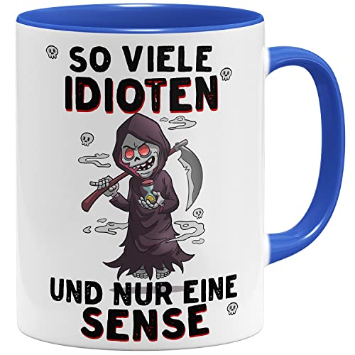 OM3® So viele Idioten und nur eine Sense Tasse mit Sensenmann I | Keramik Becher | 11oz 325ml | Beidseitig Bedruckt | Royalblau von OM3