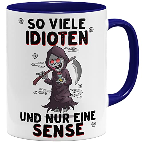 OM3® So viele Idioten und nur eine Sense Tasse mit Sensenmann I | Keramik Becher | 11oz 325ml | Beidseitig Bedruckt | Dunkelblau von OM3