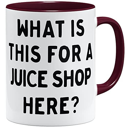 OM3® Spruch Bad English Denglisch Tasse Saftladen Juice Shop II| Keramik Becher | 11oz 325ml | Beidseitig Bedruckt | Bordeaux von OM3