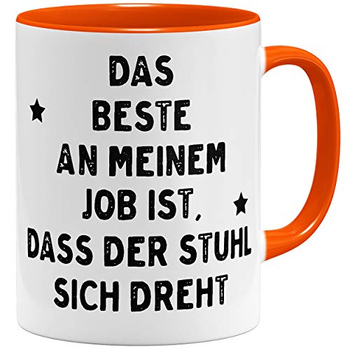 OM3® das Beste an Meinem Job ist, DASS der Stuhl Sich dreht Statement Tasse mit Spruch - Bürotasse | Keramik Becher | 11oz 325ml | Beidseitig Bedruckt | Orange von OM3