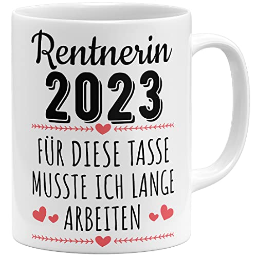 OM3® für diese Tasse musste ich lange arbeiten Rentnerin 2023 Tasse mit Spruch Abschiedsgeschenk Ruhestand| Keramik Becher | 11oz 325ml | Beidseitig Bedruckt | Weiss von OM3