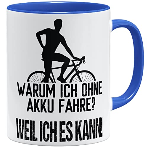 OM3® lustige Fahrrad Tasse mit Spruch - Warum ich ohne Akku fahre? - Weil ich es kann | Keramik Becher | 11oz 325ml | Beidseitig Bedruckt | Royalblau von OM3