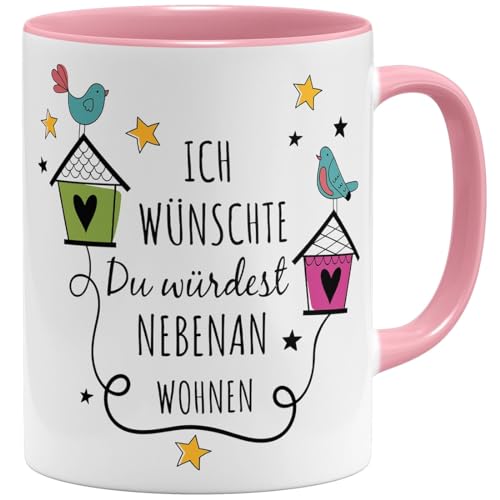 OM3® lustige Tasse mit Spruch - Ich wünschte du würdest nebenan wohnen - Love Liebe Partner | Keramik Becher | 11oz 325ml | Beidseitig Bedruckt | Rosa von OM3