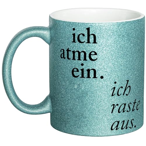 OM3® witzige Glitzertasse mit Spruch - Ich atme EIN -> ich raste aus - Statement - Glitter Tasse | Keramik Becher | 11oz 325ml | Rundumdruck | Hellblau von OM3