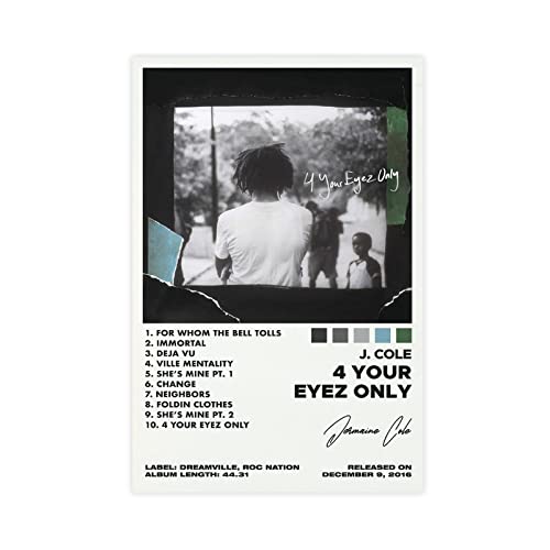 J Cole Poster 4 Your Eyez Only Album Cover Poster Leinwand Poster Schlafzimmer Dekor Sport Landschaft Büro Raum Dekor Geschenk Unframe Stil 30 x 45 cm von ORROBI