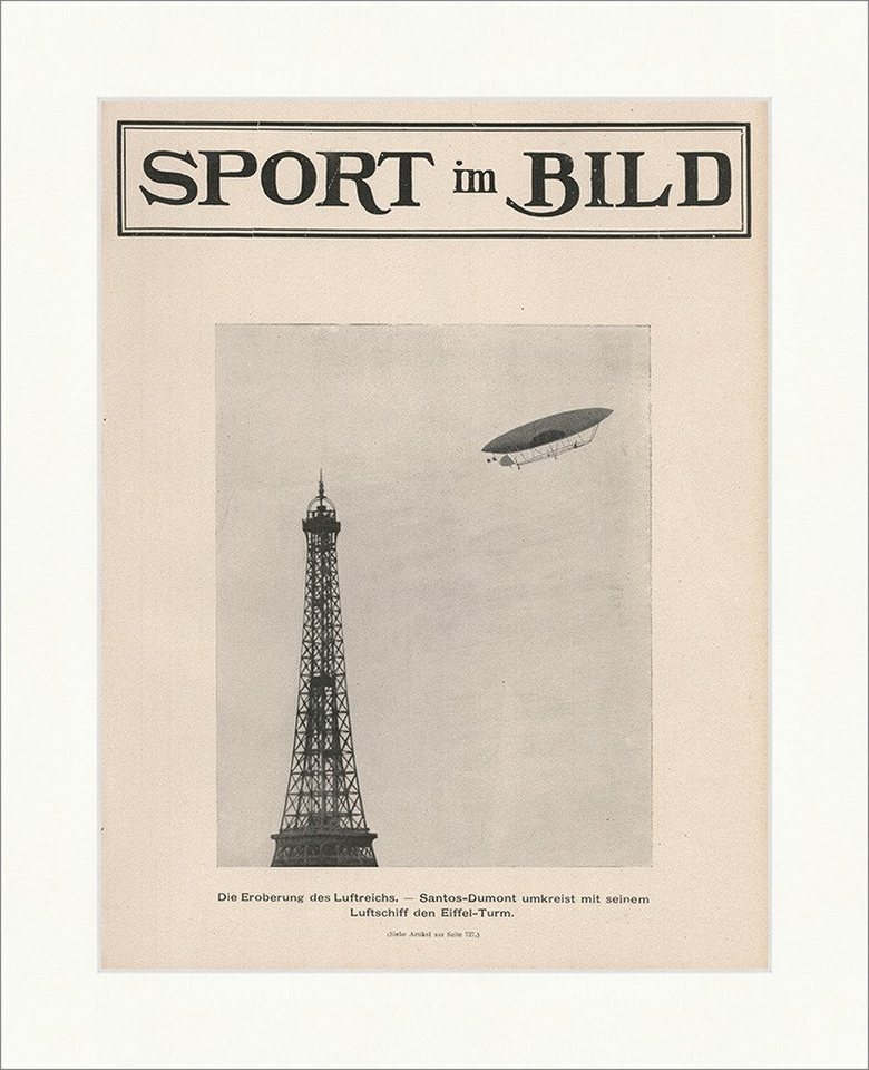 Kunstdruck Santos Dumont umkreist den Eifelturm Luftschiff Zeppelin Paris F_Vinta, (1 St) von OTTO