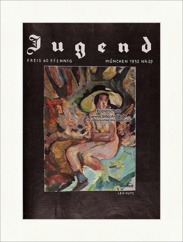 Kunstdruck Titelseite der Nummer 29 von 1932 Leo Putz Frau Akt Hut Jugendstil Jug, (1 St) von OTTO