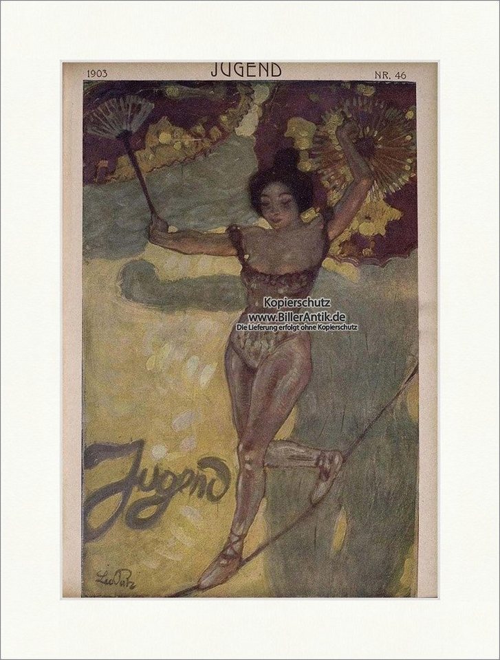 BillerAntik Kunstdruck Titelseite der Nummer 46 von 1903 Leo Putz Zirkus Seiltänzerin Show Ju, (1 St) von BillerAntik